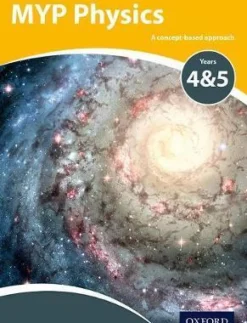 MYP PHYSICS: A CONCEPT BASED APPROACH