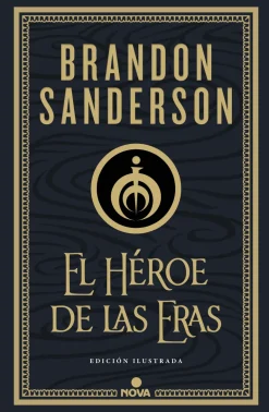 NACIDOS BRUMA 3-EL HEROE (ILUSTRADO)