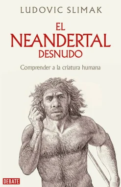 NEANDERTAL DESNUDO, EL