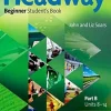 NEW HEADWAY 3ED BEGIN. PART B UNITS 8-14 SB