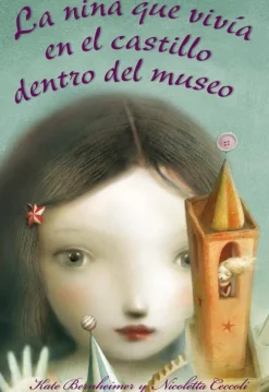 NIÑA QUE VIVIA EN EL CASTILLO DENTRO DEL MUSEO, LA