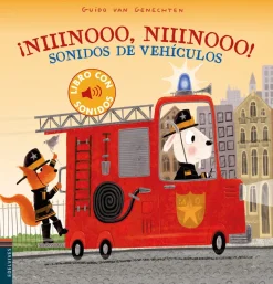 ¡NIIINOOO, NIIINOOO! SONIDOS DE VEHICULOS