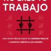 NO ERES TU TRABAJO