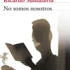 NO SOMOS NOSOTROS