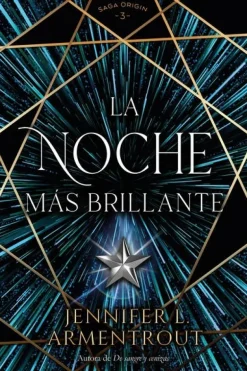 NOCHE MAS BRILLANTE, LA