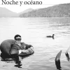 NOCHE Y OCEANO