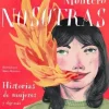 NOSOTRAS.HISTORIAS DE MUJERES Y ALGO MAS