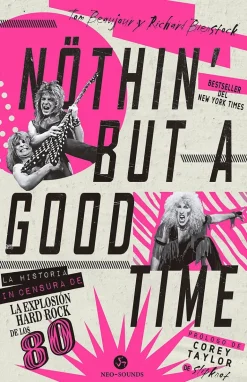 NOTHIN' BUT A GOOD TIME