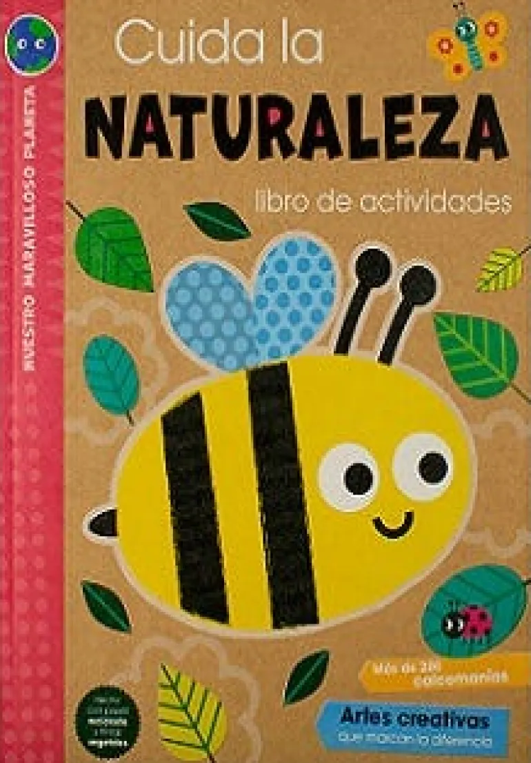 NUESTRO MARAVILLOSO PLANETA: CUÍDA LA NATURALEZA