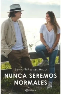 NUNCA SEREMOS NORMALES