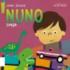NUNO JUEGA /  NUNO Y SU FAMILIA