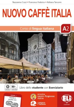 NUOVO CAFFE ITALIA A2 - LIBRO STUDENTE CON ESERCIZIARIO