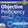 OBJECTIVE PROFICIENCY WB WITHOUT ANSWERS W / AUDIO CD