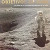 OBJETIVO: LA LUNA