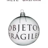 OBJETOS FRAGILES
