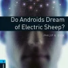OBL 3ED. 5: DO ANDROIDS DREAM OF ELECTRIC SHEEP?