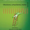 OBSESIONES, COMPULSIONES, MANIAS