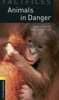 OBWL 3ED. 1 ANIMALS IN DANGER FACTFILE W / MP3 PACK