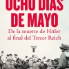 OCHO DIAS DE MAYO