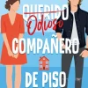 ODIOSO COMPAÑERO DE PISO