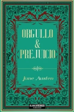 ORGULLO Y PREJUICIO