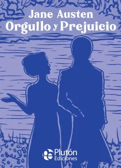 ORGULLO Y PREJUICIO (T / D)