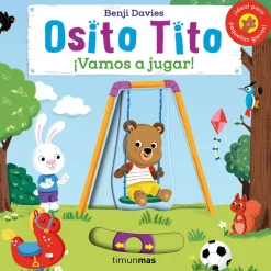 OSITO TITO. ¡VAMOS A JUGAR!