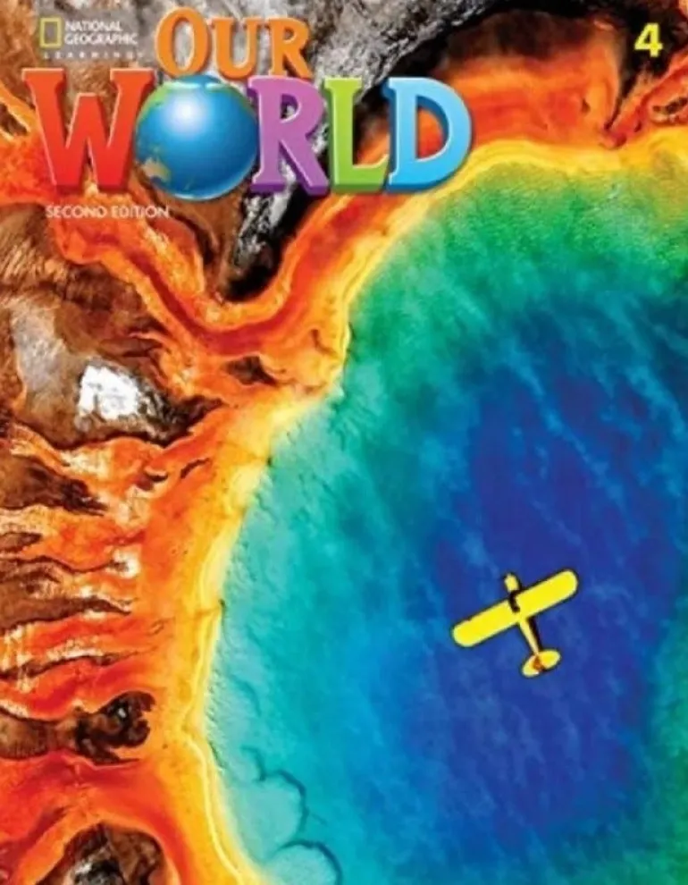 OUR WORLD (BE) 2ED. 4 SB W / ACCESS CODE ONLINE PRACTICE