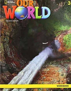 OUR WORLD 2ED. (AE) 3 WORKBOOK