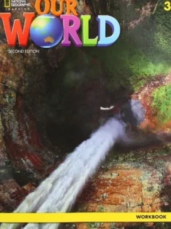 OUR WORLD 2ED. (BE) 3 WORKBOOK