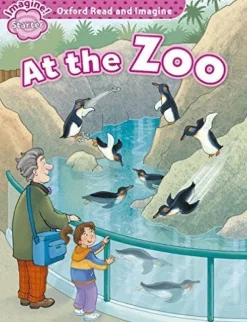 OXFORD READ AND IMAGINE STARTER AT THE ZOO