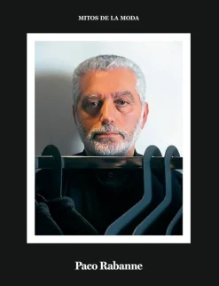 PACO RABANNE. MITOS DE LA MODA