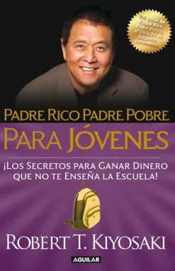 PADRE RICO PADRE POBRE PARA JOVENES