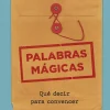PALABRAS MÁGICAS