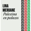 PALESTINA EN PEDAZOS