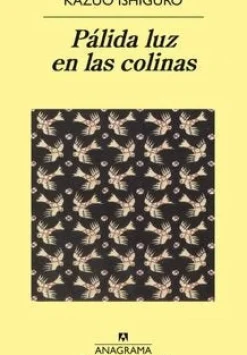 PALIDA LUZ EN LAS COLINAS