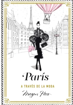 PARIS A TRAVES DE LA MODA