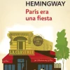 PARIS ERA UNA FIESTA (NUEVA TRADUCCION)