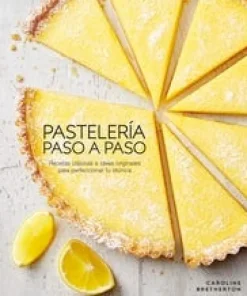 PASTELERÍA PASO A PASO
