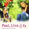 PAUL, LISA & CO A1 / 2: DEUTSCH FÜR KINDER. ARBEITSBUCH