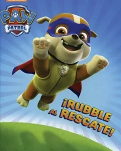 PAW PATROL: ¡RUBBLE AL RESCATE! PAW PATROL RUBBLE TO RESCUE