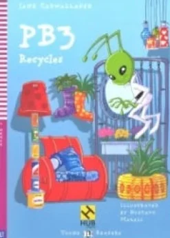 PB3 RECYCLES - HUB YOUNG READERS 2 W / AUDIO CD
