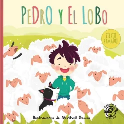 PEDRO Y EL LOBO (EL PASTOR MENTIROSO)
