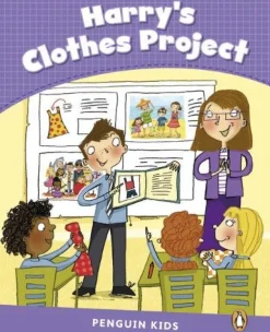 PENGUIN KIDS 5: HARRYS CLOTHES PROJECT READER