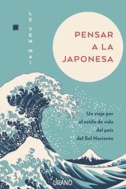 PENSAR A LA JAPONESA