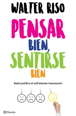 PENSAR BIEN, SENTIRSE BIEN