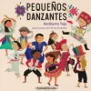 PEQUEÑOS DANZANTES