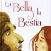PEQUEÑOS RELATOS: LA BELLA Y LA BESTIA