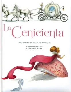 PEQUEÑOS RELATOS: LA CENICIENTA