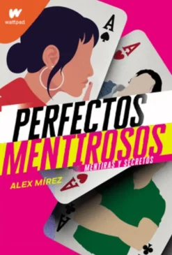 PERFECTOS MENTIROSOS (LIBRO 1)